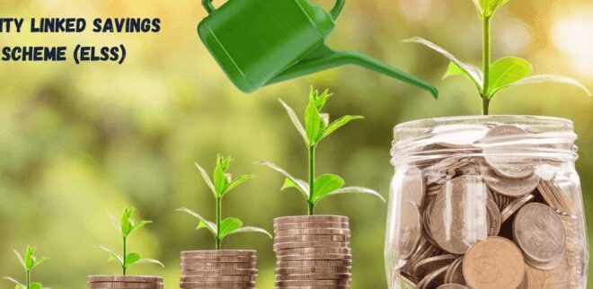 Equity Linked Savings Scheme (ELSS) 